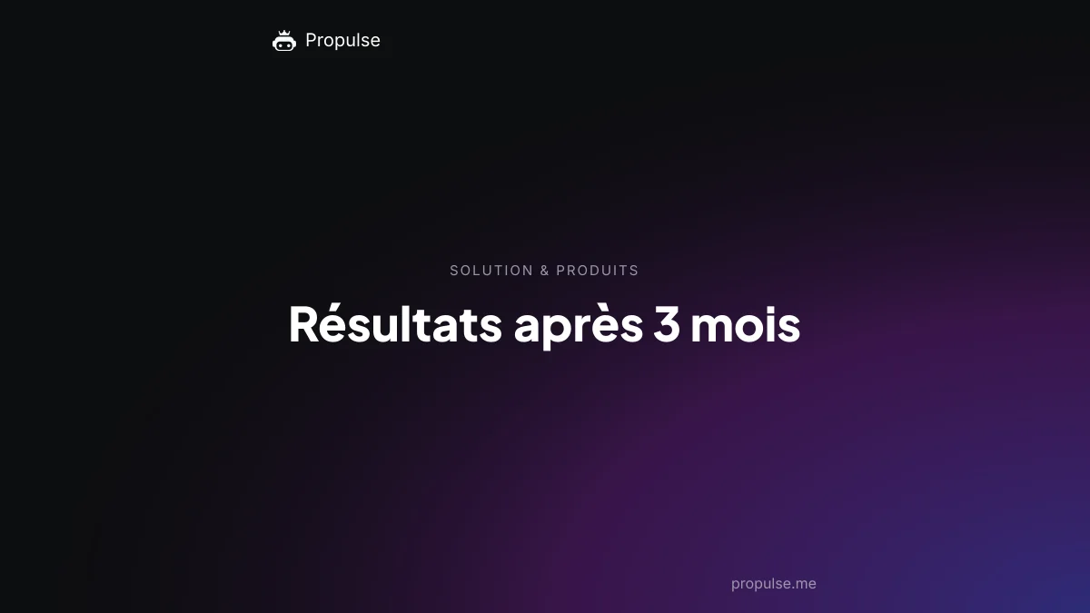 Résultats après 3 mois