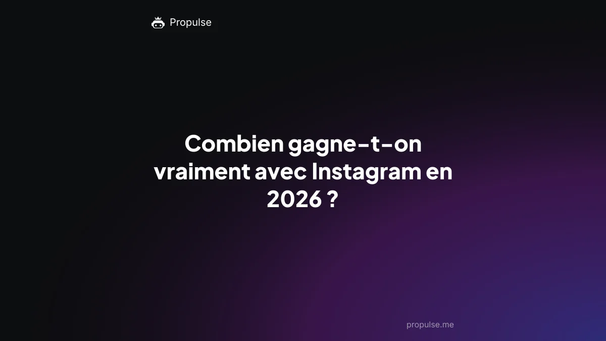 Combien gagne-t-on vraiment avec Instagram en 2026 ?