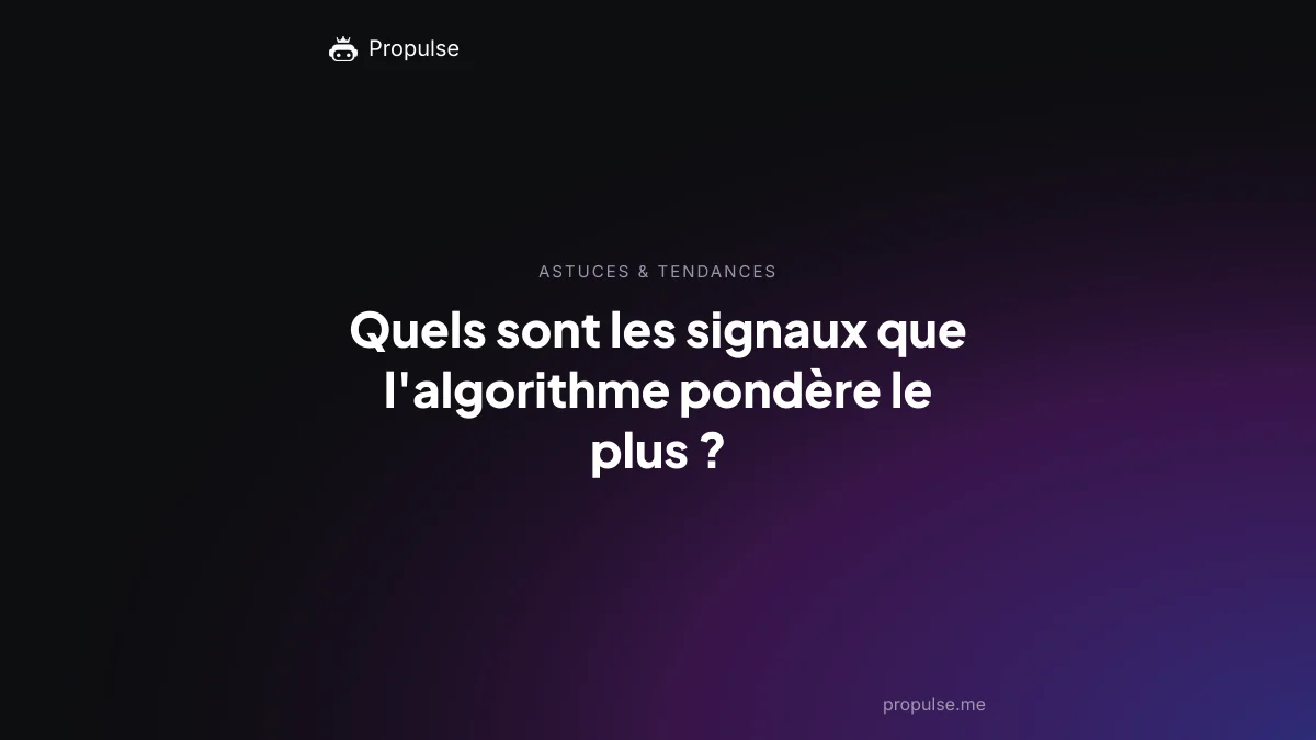 Quels sont les signaux que l'algorithme pondère le plus ?