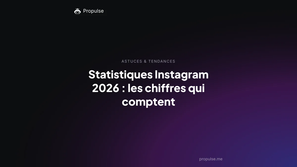 Statistiques Instagram 2026 : les chiffres qui comptent