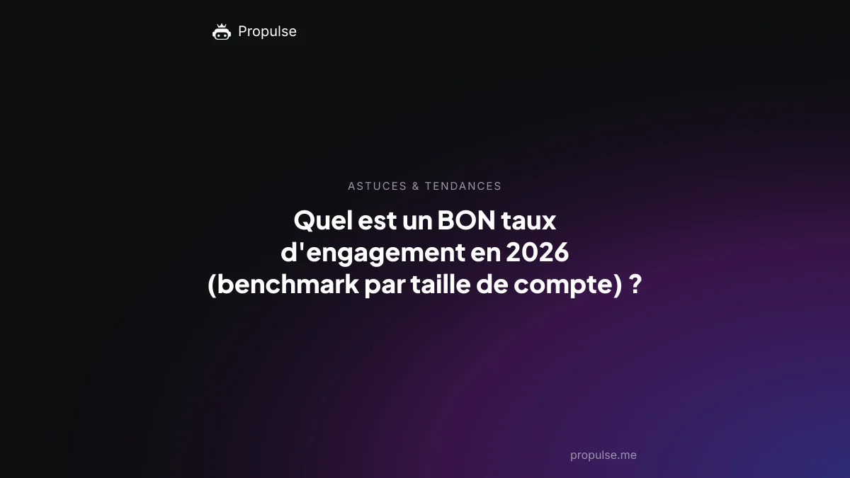 Quel est un BON taux d'engagement en 2026 (benchmark par taille de compte) ?
