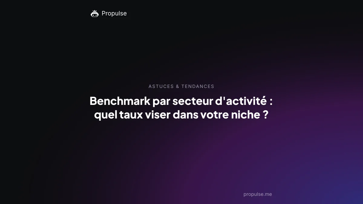 Benchmark par secteur d'activité : quel taux viser dans votre niche ?