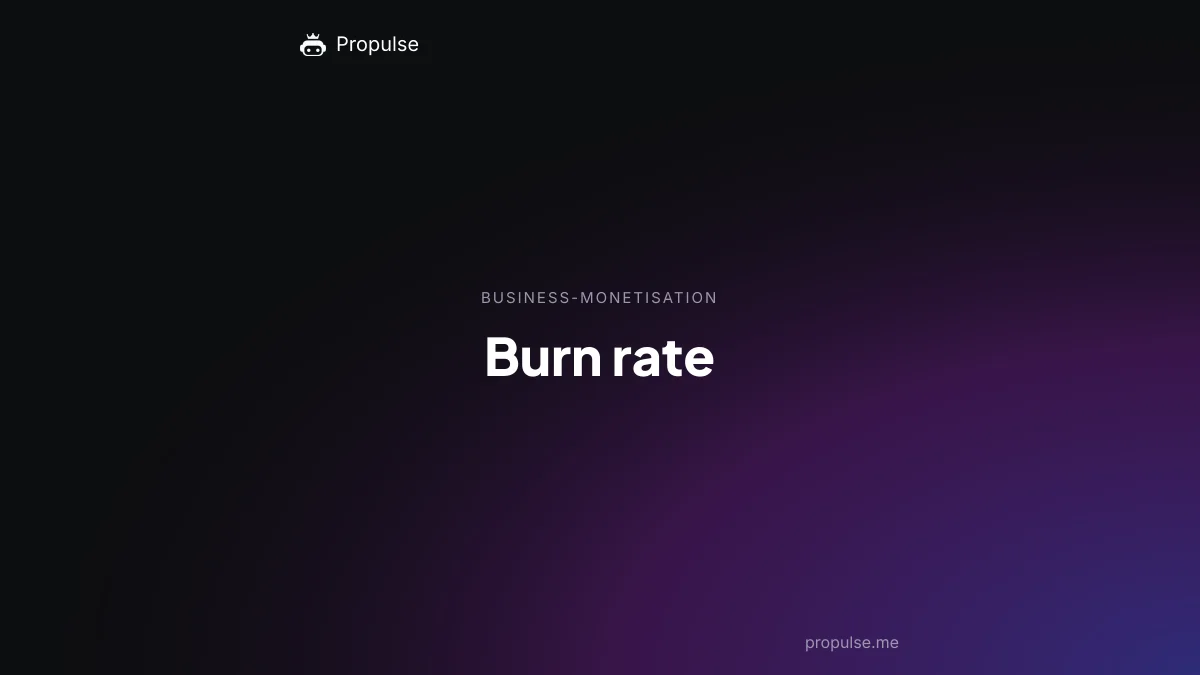 Burn rate
