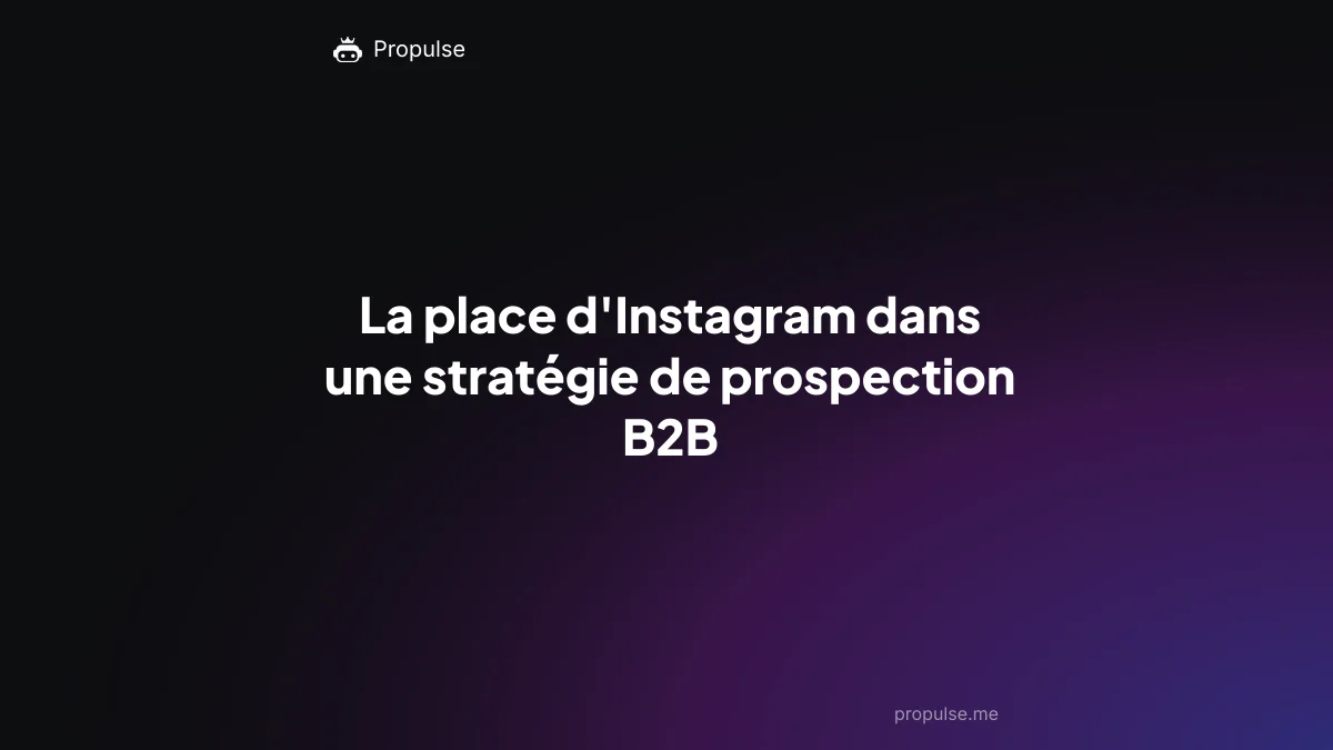 La place d'Instagram dans une stratégie de prospection B2B