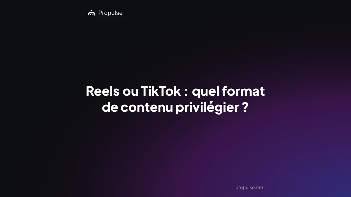 Reels ou TikTok : quel format de contenu privilégier ?