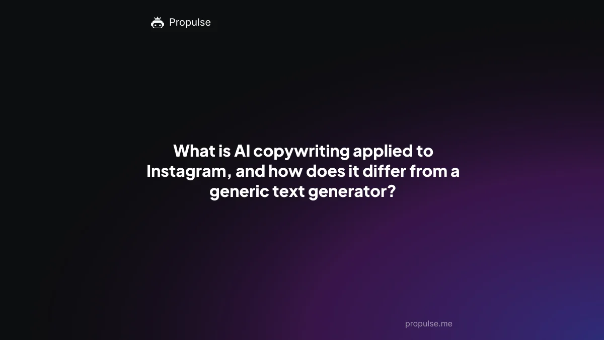 What is AI copywriting applied to Instagram, and how does it differ from a generic text generator?