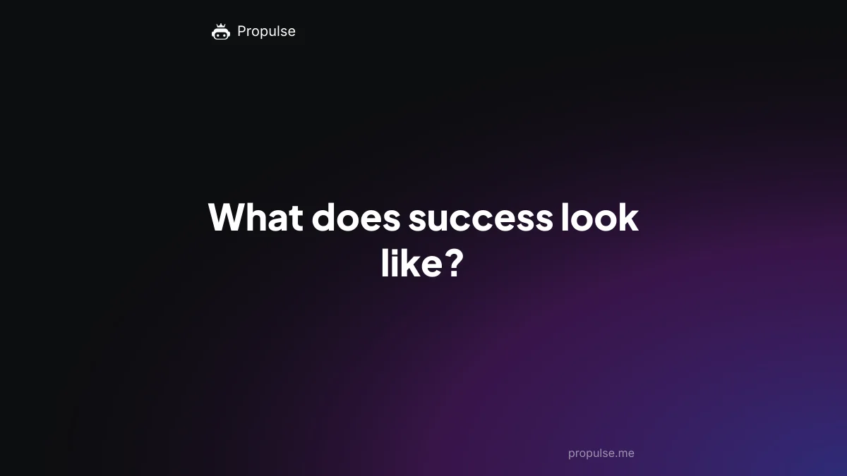 What does success look like?