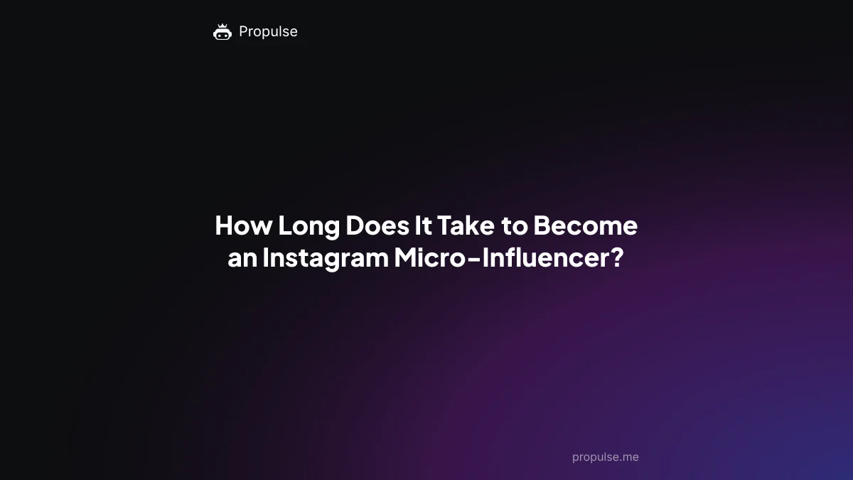 How Long Does It Take to Become an Instagram Micro-Influencer?
