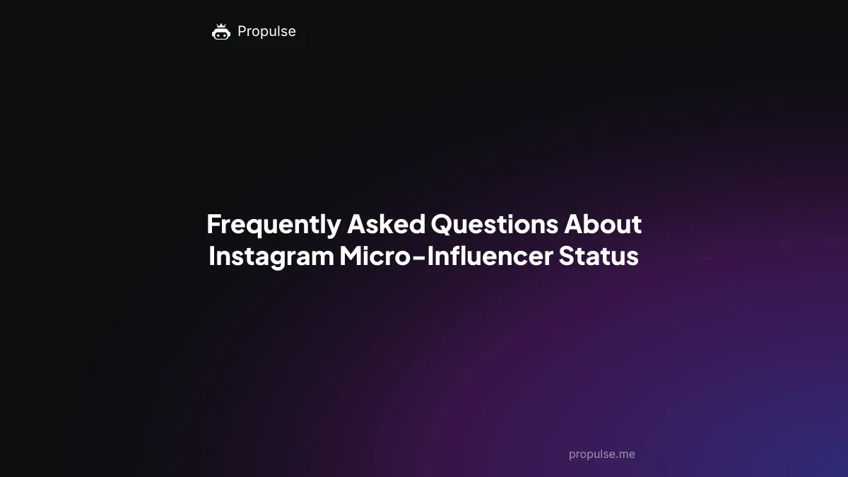 Frequently Asked Questions About Instagram Micro-Influencer Status