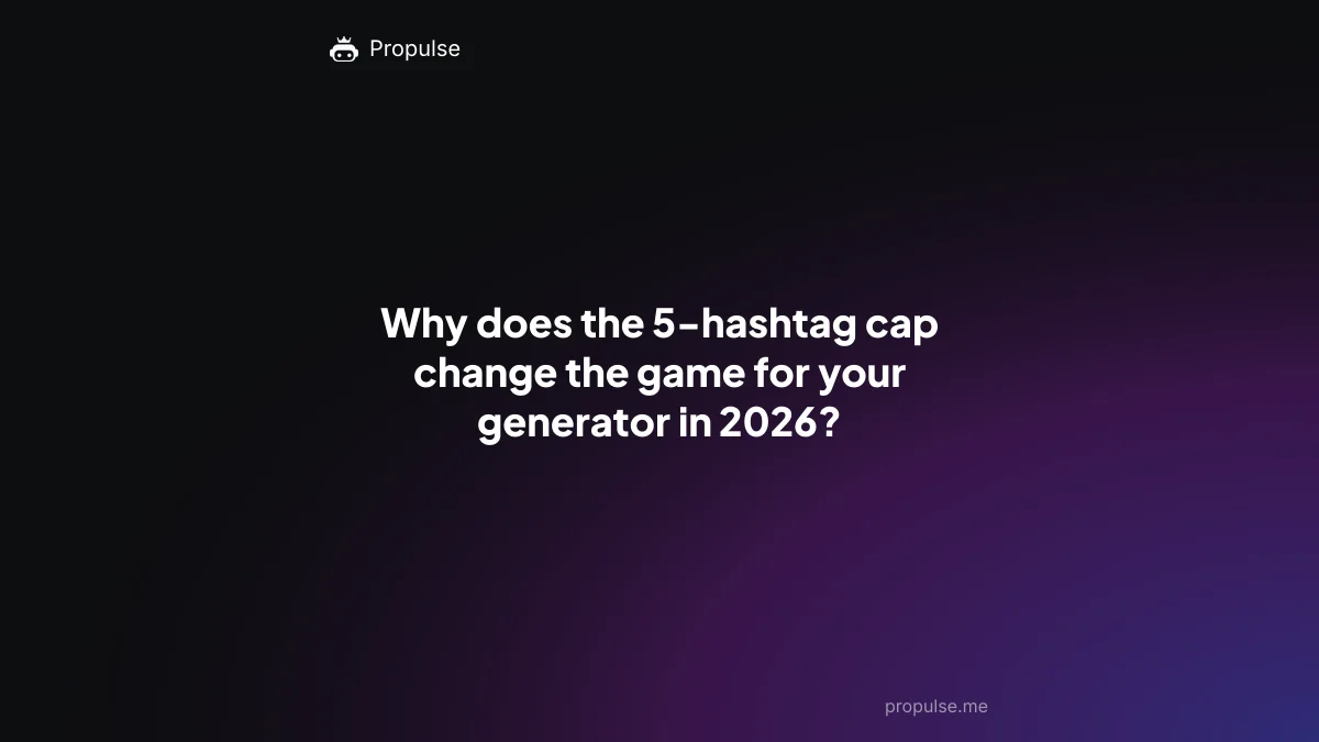 Why does the 5-hashtag cap change the game for your generator in 2026?