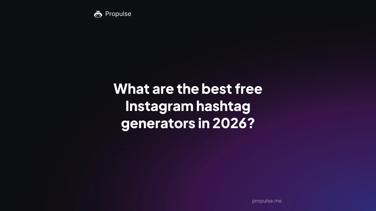 What are the best free Instagram hashtag generators in 2026?