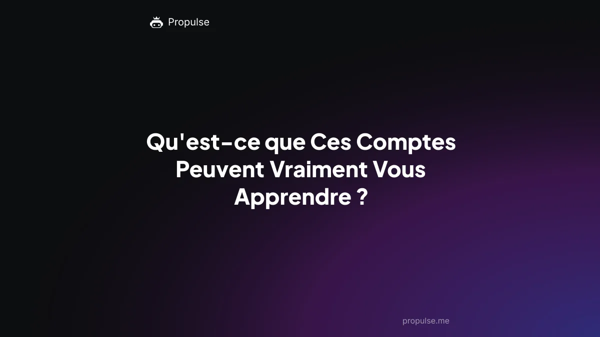Qu'est-ce que Ces Comptes Peuvent Vraiment Vous Apprendre ?