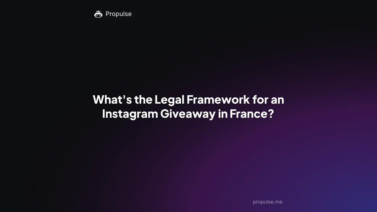 What's the Legal Framework for an Instagram Giveaway in France?
