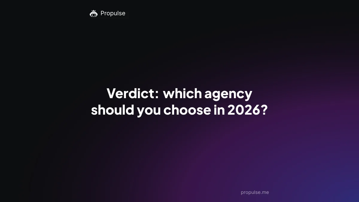 Verdict: which agency should you choose in 2026?