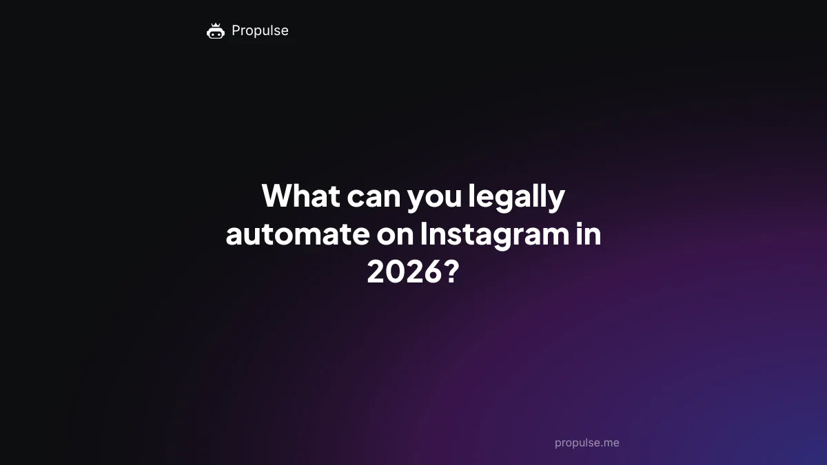 What can you legally automate on Instagram in 2026?