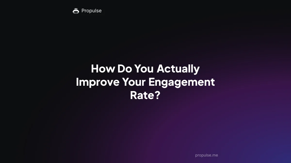 How Do You Actually Improve Your Engagement Rate?