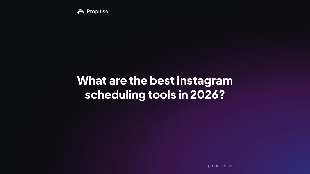 What are the best Instagram scheduling tools in 2026?