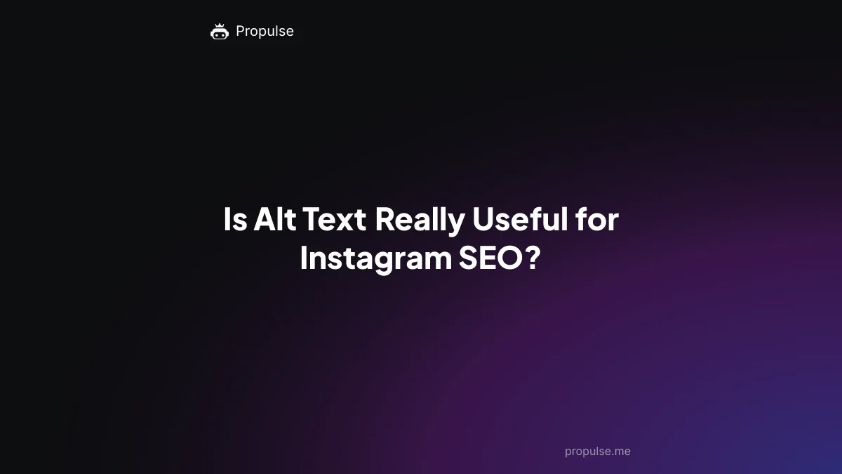 Is Alt Text Really Useful for Instagram SEO?
