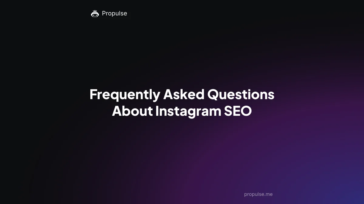 Frequently Asked Questions About Instagram SEO