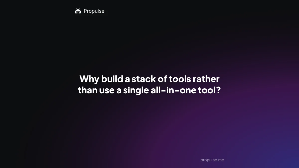 Why build a stack of tools rather than use a single all-in-one tool?