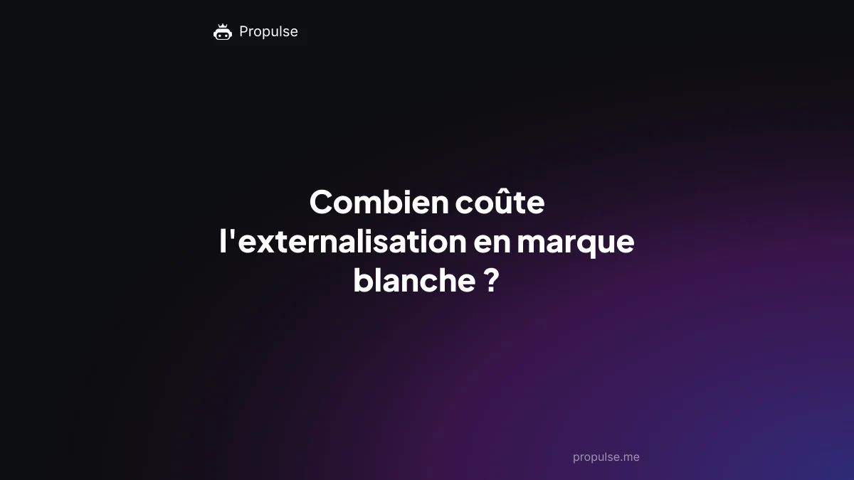 Combien coûte l'externalisation en marque blanche ?