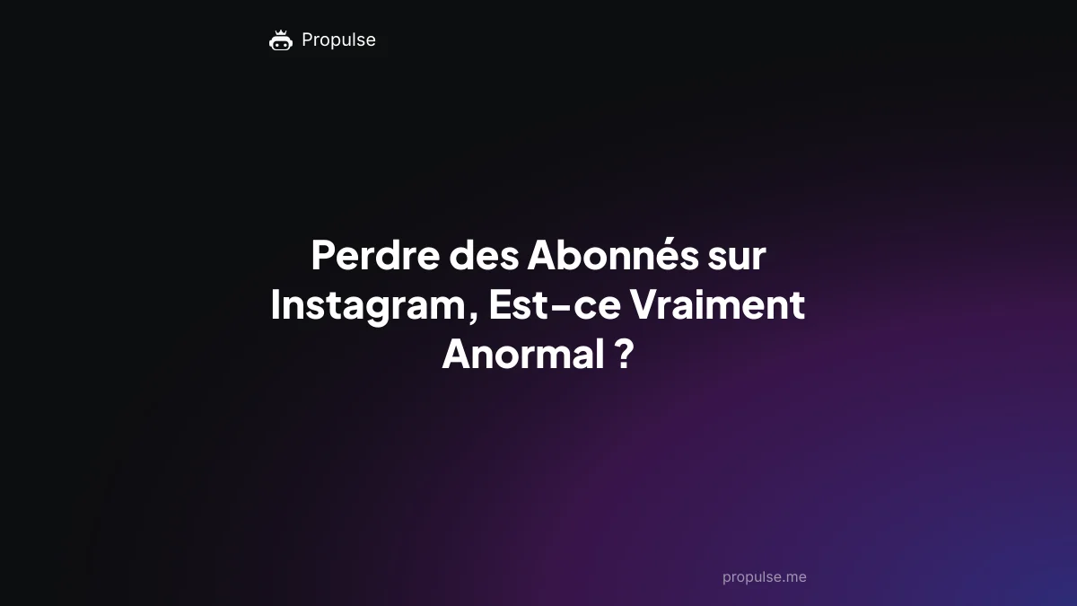 Perdre des Abonnés sur Instagram, Est-ce Vraiment Anormal ?