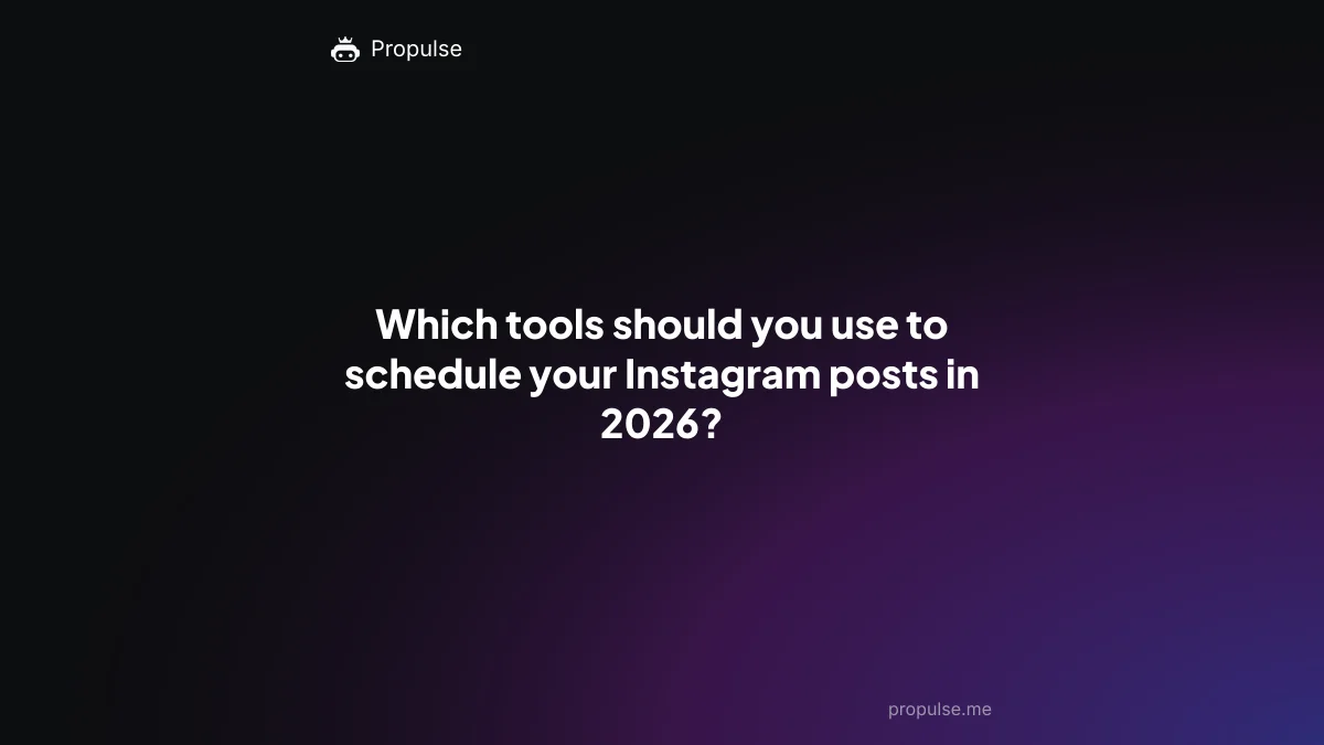 Which tools should you use to schedule your Instagram posts in 2026?