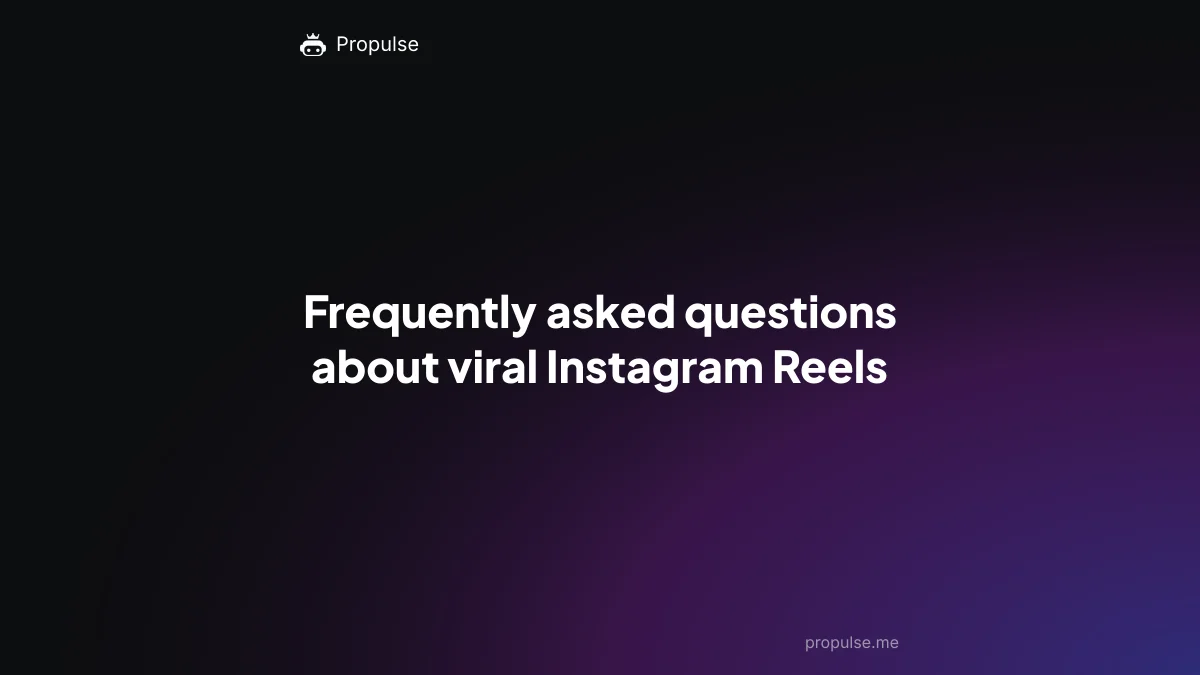 Frequently asked questions about viral Instagram Reels