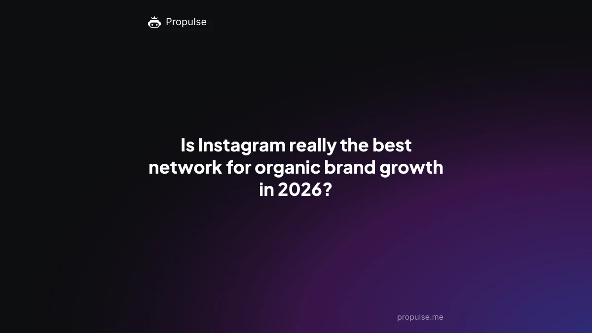 Is Instagram really the best network for organic brand growth in 2026?