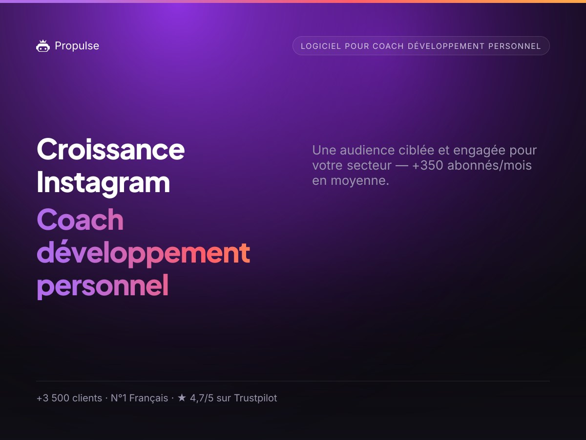 Croissance Instagram pour le Coach développement personnel
