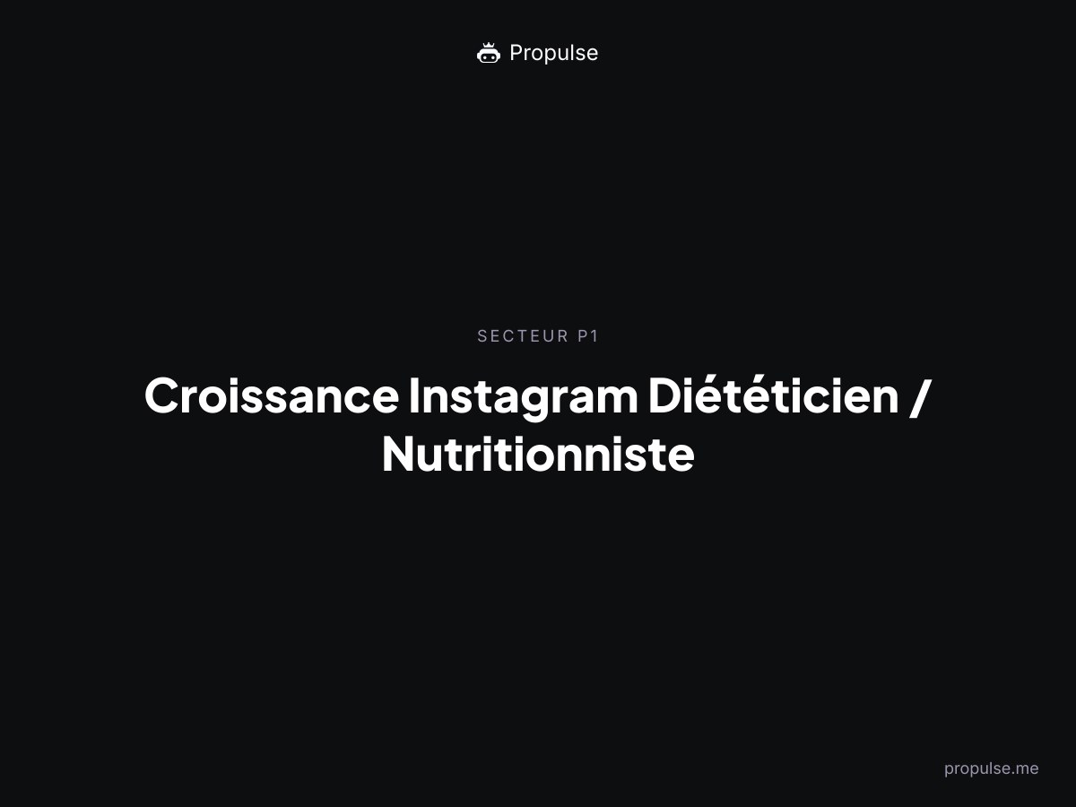 Croissance Instagram pour le Diététicien / Nutritionniste