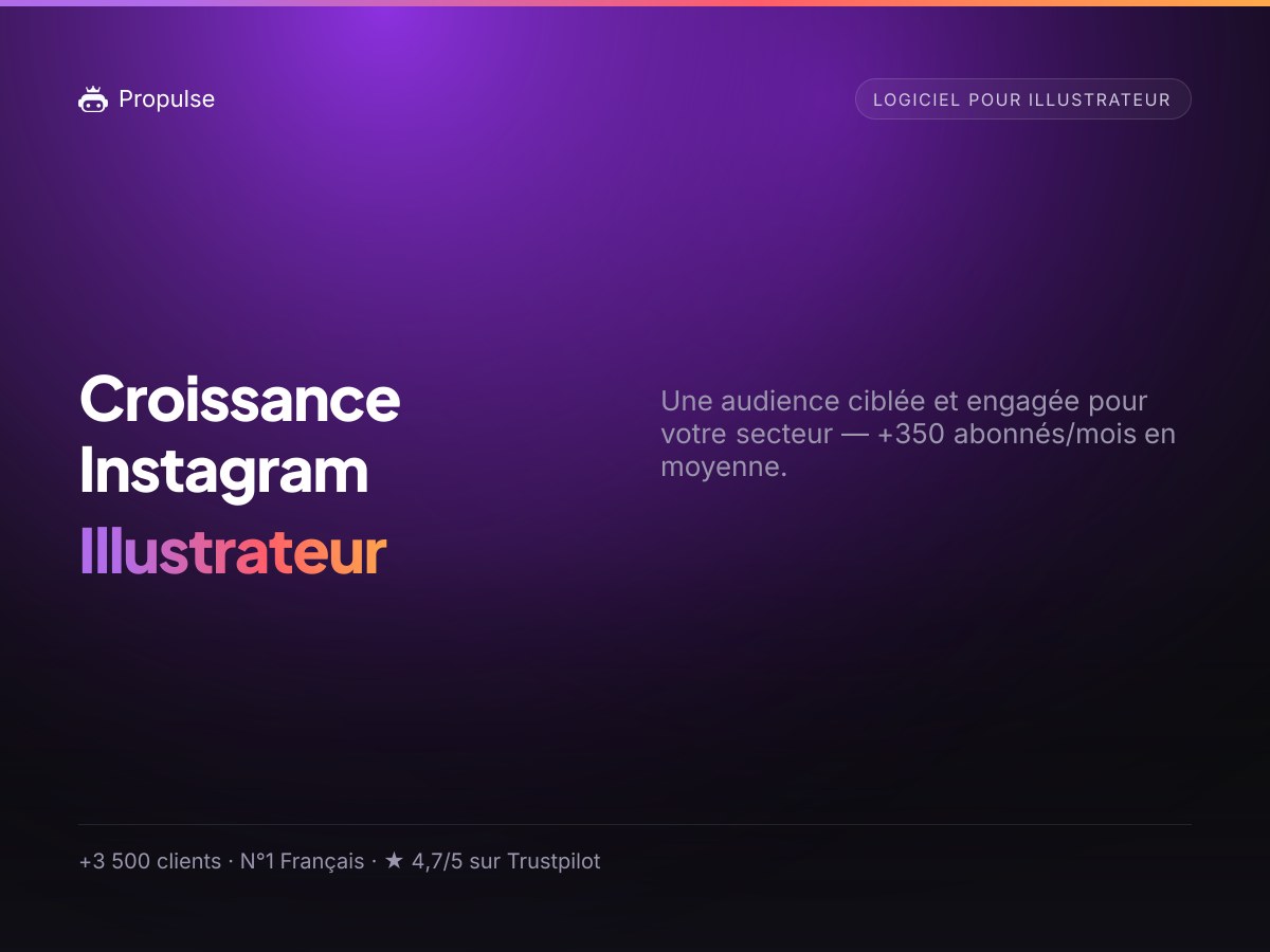 Croissance Instagram pour l'Illustrateur