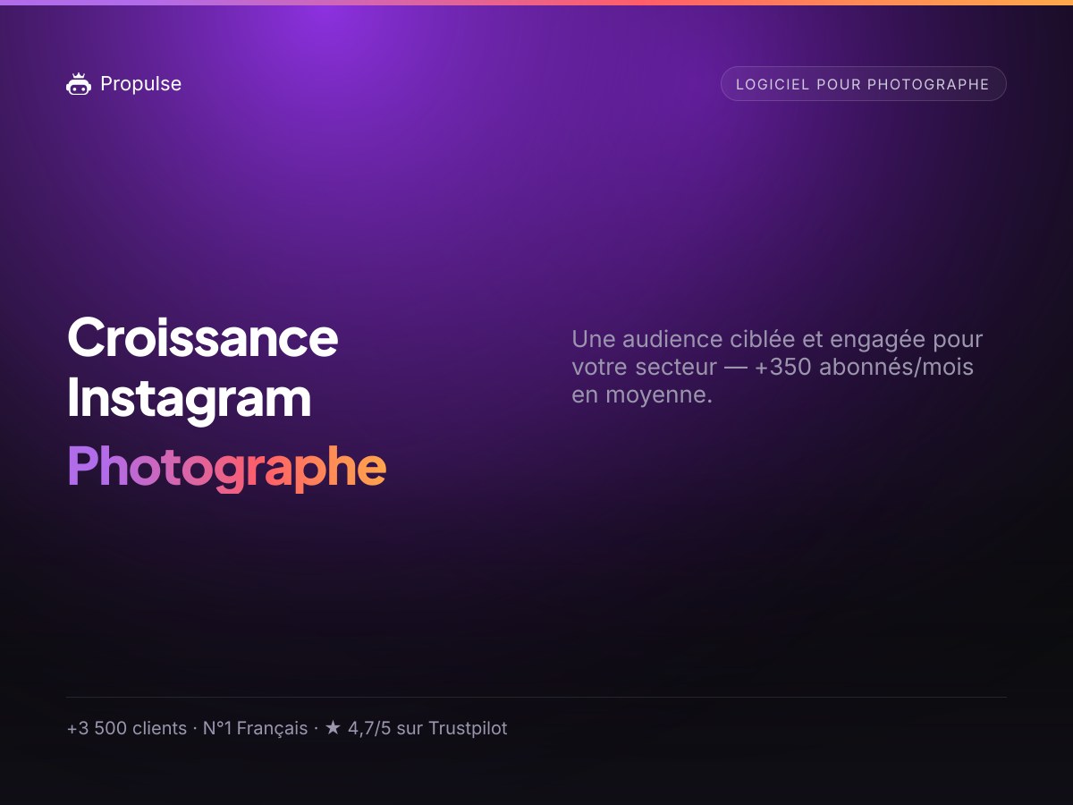 Croissance Instagram pour le Photographe
