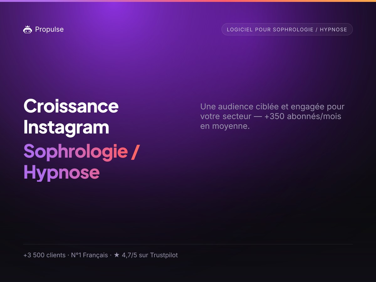 Croissance Instagram pour le Sophrologie / Hypnose