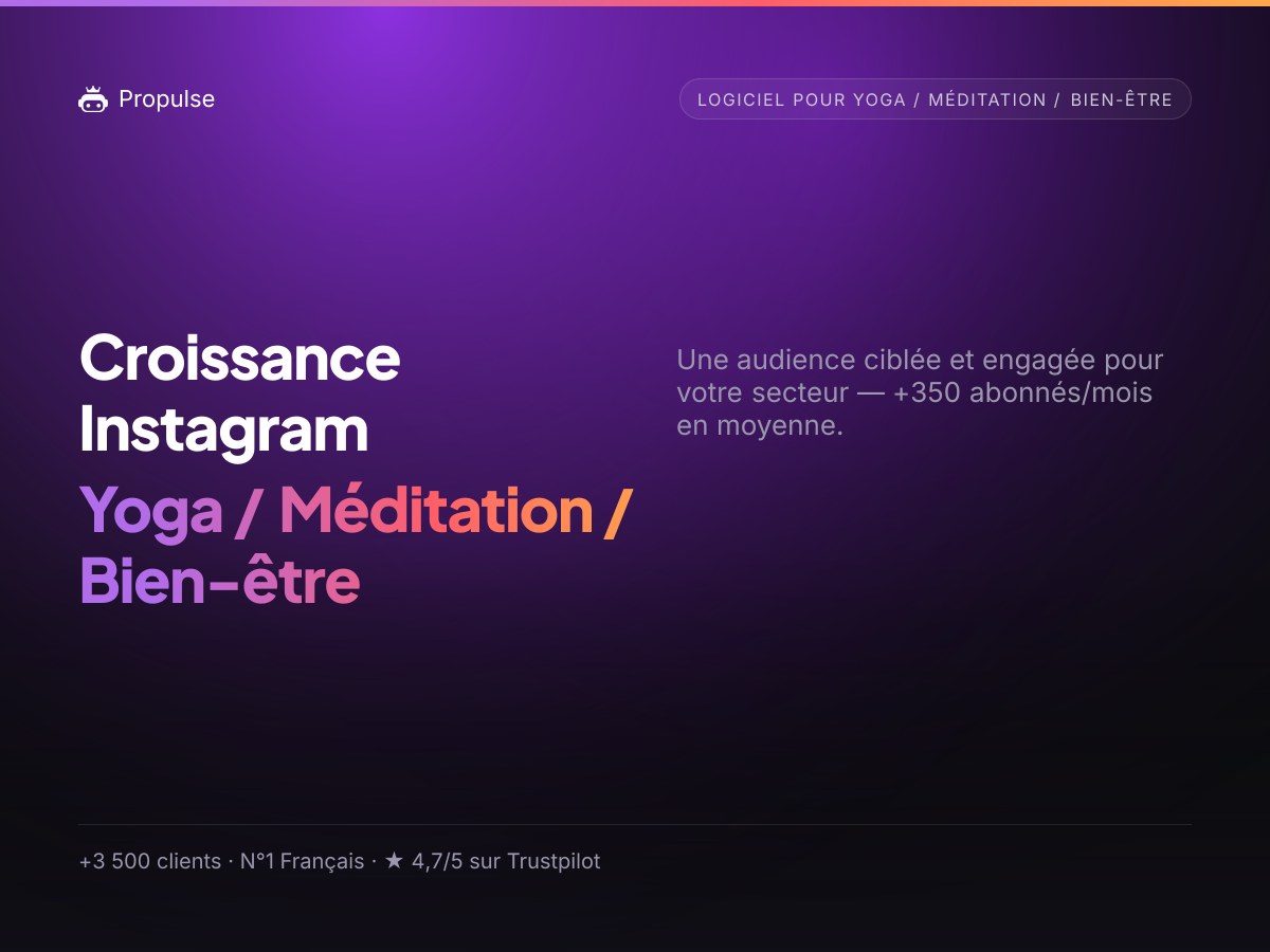 Croissance Instagram pour l'Yoga / Méditation / Bien-être